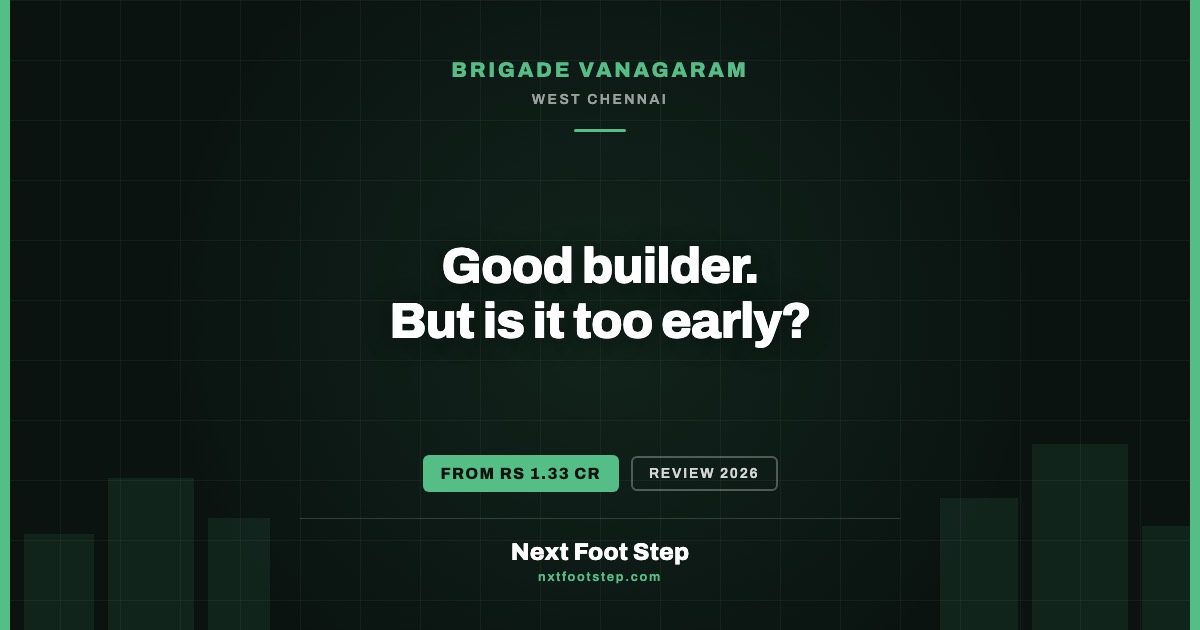 Brigade Vanagaram Review 2026 — Price, RERA and Verdict